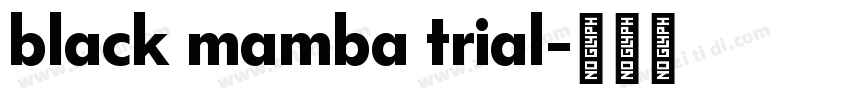 black mamba trial字体转换